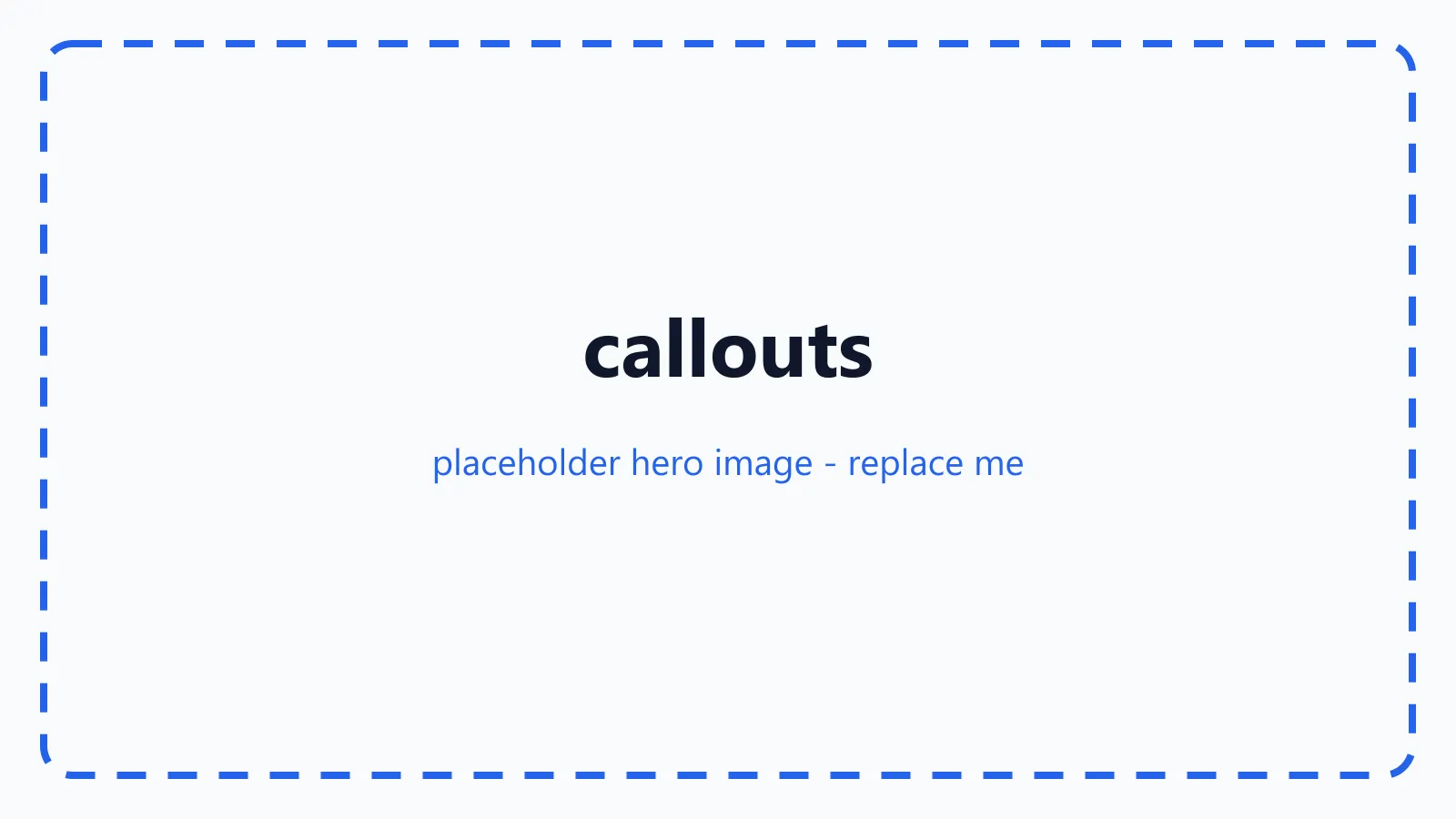 Callouts hero image